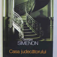 CASA JUDECATORULUI de GEORGES SIMENON , 2013