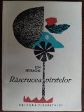 Cumpara ieftin ION PETRACHE - RASCRUCEA VARSTELOR (VERSURI, 1966) [DESENE DE MIHU VULCANESCU]