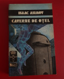 Isaac Asimov - Caverne de oțel 1992