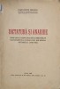 Dictatura si Anarhie - Onisifor Ghibu - 1944 - Dacia Traiana - Carte Istorie Romana