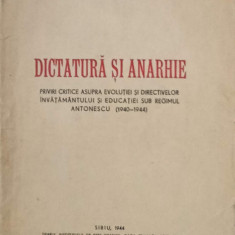 DICTATURA SI ANARHIE-ONISIFOR GHIBU