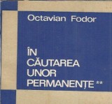 In cautarea unor permanente (volumul 2) - Octavian Fodor