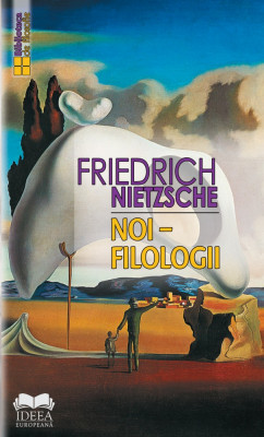 Noi - Filologii | Friedrich Nietzsche foto