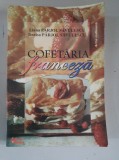 Liana Parjol Savulescu - Cofetaria franceza