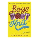 Boys Don't Knit