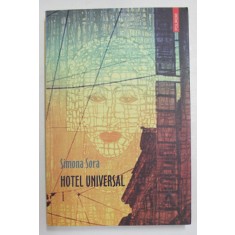 HOTEL UNIVERSAL de SIMONA SORA , 2012