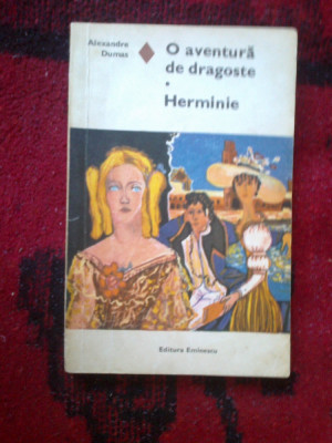 n7 Alexandre Dumas - O aventura de dragoste Herminie foto