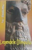Legendele Olimpului - Alexandru Mitru - Zei și Eroi, Editura Vox, 279 Pagini, Mitologie