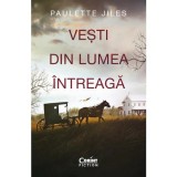 Cumpara ieftin Vesti din lumea intreaga, Paulette Jiles, Corint