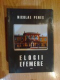 w0d Elogii efemere - Nicolae Penes (cu autograf)