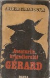Aventurile brigadierului Gerard. Un studiu in rosu. Semnul celor patru - Arthur Conan Doyle
