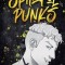 Spiteful Punks (Dolls and Douchebags Part One)