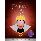 Cumpara ieftin Disney Princess Snow White: Fairest of All (Villain Tales)