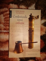 Confesiunile unui cafegiu - Gheorghe Florescu ( memorii , jurnale )