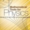 Mathematical Tools for Physics