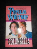 PHYLLIS WHITNEY - COLUMBELLA