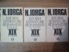 Istoria Literaturii Rom&acirc;nești sec. XIX: N. Iorga, Vol. I-III (1821-1983), 3 volume