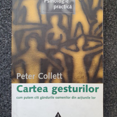 CARTEA GESTURILOR - Peter Collett 2005
