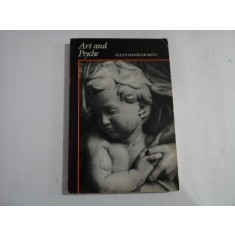 Art and Psyche. A Study in Psychoanalysis and Aesthetics - Ellen Handler SPITZ