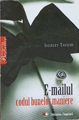 E-MAILUL. CODUL BUNELOR MANIERE-SHIRLEY TAYLOR-335168 foto