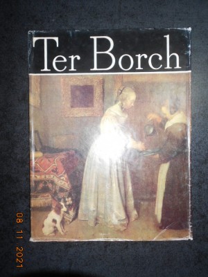 RAOUL SORBAN - TER BORCH. ALBUM CLASICII PICTURII UNIVERSALE foto