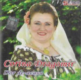 CD Corina Dragomir &lrm;&ndash; Dor De-acasa, original, Populara