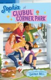 Sophia si Clubul Corner Park - Davina Bell - Prestige