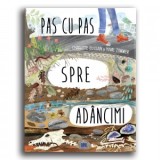 Pas cu pas spre adancimi - Charlotte Guillain, Yuval Zommer