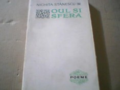 Nichita Stanescu - OUL SI SFERA / versuri ( 1967, prima editie ) foto