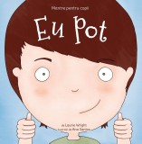 Mantre pentru copii - Eu pot | Laurie N. Wright, Curtea Veche Publishing