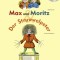 Max und Moritz &amp; Der Struwwelpeter