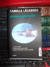 CAMILLA LACKBERG - PRINTESA GHETURILOR ( FICTION CONNECTION ) , 2010 foto