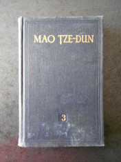 MAO TZE DUN - OPERE ALESE volumul 3 (1955, editie cartonata) foto