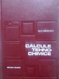 Calcule Tehnico-Chimice S.D. Beskov - Carte Chimie Tehnica, 1970, 504 Pagini, Coperta Cartonata