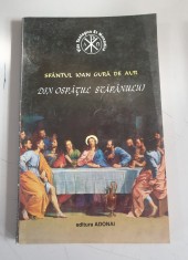 DIN OSPATUL STAPANULUI - SFANTUL IOAN GURA DE AUR foto