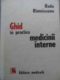 Ghid In Practica Medicinii Interne - Radu Rimniceanu ,523801