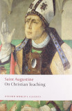 On Christian Teaching | Bishop Of Hippo Augustine, Oxford University Press