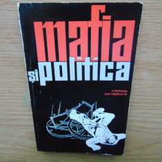 MAFIA SI POLITICA 1943-1962 -MICHELE PANTALEONE