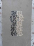 EROI AU FOST, EROI SUNT INCA... EVOCARI SI PORTRETE ISTORICE-DUMITRU ALMAS-362829