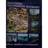 Ioan Popovici - Enciclopedia descoperirilor geografice (editia 1975)