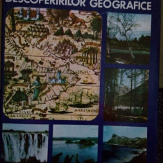 Ioan Popovici - Enciclopedia descoperirilor geografice (editia 1975)