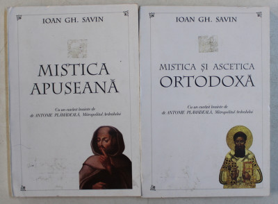 MISTICA APUSEANA / MISTICA SI ASCETICA ORTODOXA de IOAN GH. SAVIN , VOLUMELE I - II , 1996 foto
