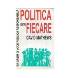 David Mathews - Politica pentru fiecare - Sa gasim o voce publica