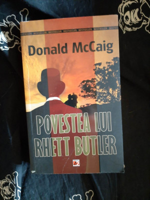 Donald McCaig - Povestea lui Rhett Butler foto