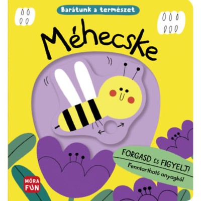 M&amp;eacute;hecske - Bar&amp;aacute;tunk a term&amp;eacute;szet - Forgasd &amp;eacute;s figyelj! foto