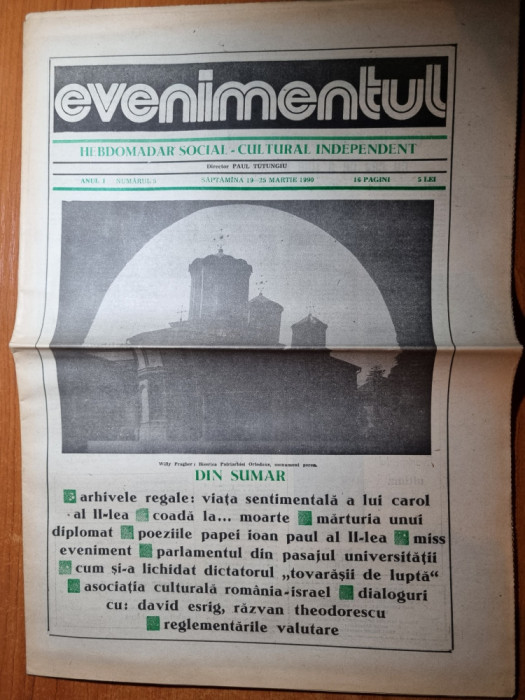 ziarul evenimentul 19-25 martie 1990-art foto orasul bucuresti,carol al 2-lea