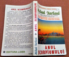 Anul Scorpionului. Editura Lider, 1991 - Michael Hartland foto