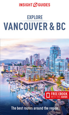 Insight Guides Explore Vancouver &amp;amp; BC (Travel Guide with Free Ebook) foto