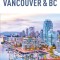 Insight Guides Explore Vancouver &amp; BC (Travel Guide with Free Ebook)