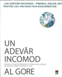 Cumpara ieftin Un adevar incomod. Pericolul planetar reprezentat de incalzirea globala - Al Gore